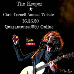 The Keeper - Chris Cornell Tribute Quaratunes2020