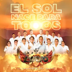 El Sol Nace Para Todos