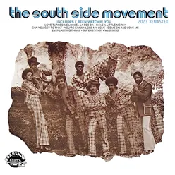 The South Side Movement (2023 Remastered)