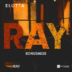 Bonusness (Ray)