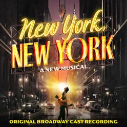 New York, New York Original Broadway Cast Recording
