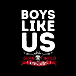 Boys Like Us