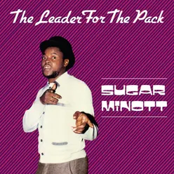 The Leader for the Pack (Sugar Minott & Friends)