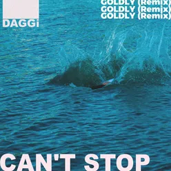 Can't Stop (GOLDLY Remix)