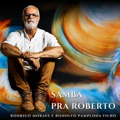 Samba Pra Roberto