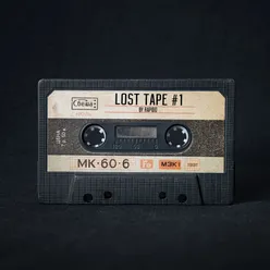 Lost Tape #1