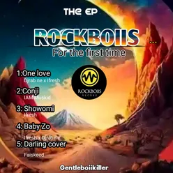 Rockboiis For the first time