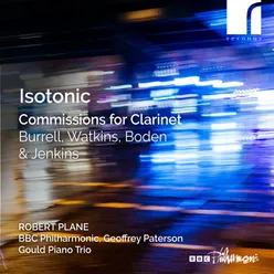 Isotonic: Commissions for Clarinet by Burrell, Boden, Watkins & Jenkins