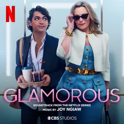 Glamorous (Soundtrack From the Netflix Series)