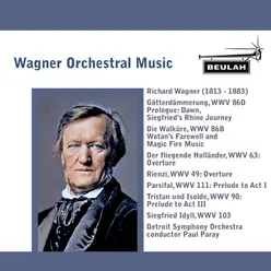 Die Walküre, WWV 86B: Wotan’s Farewell and Magic Fire Music