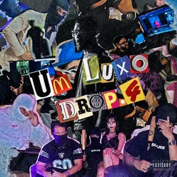 Um Luxo - Drop. 4 (Pack a Punch)