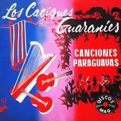 Canciones Paraguayas