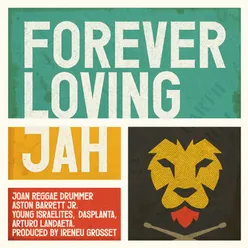 Forever Loving Jah