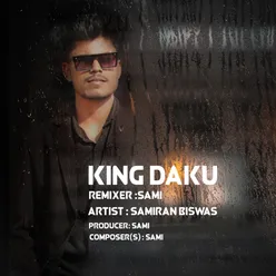 King Daku (Remix)