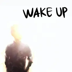 Wake Up