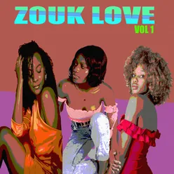 Zouk Love,Vol. 1