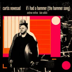 If I Had a Hammer (The Hammer Song)