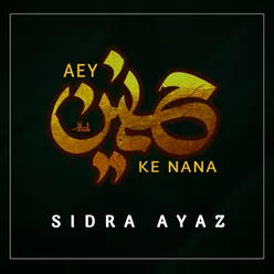 Aey Hasnain Ke Nana - Single