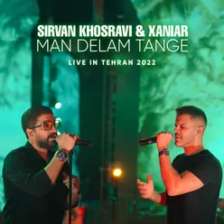 Man Delam Tange (Live In Tehran 2022)