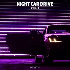 Night Car Drive, Vol. 3