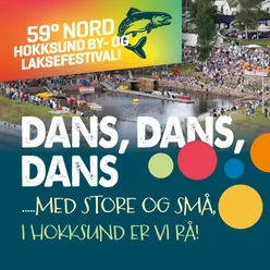 Dans Dans Dans … i Hokksund er vi rå