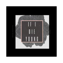 If I Die Young