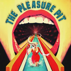 The Pleasure Pit