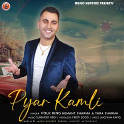 Pyar Kamli Title Song