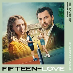 Fifteen-Love (Original Soundtrack)