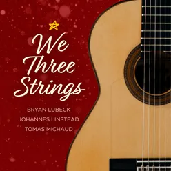 We Three Strings