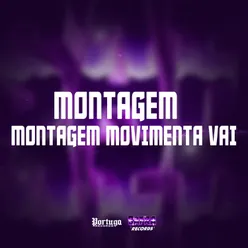 MONTAGEM MOVIMENTA VAI