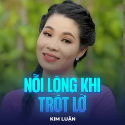 Nỗi Lòng Khi Trót Lỡ