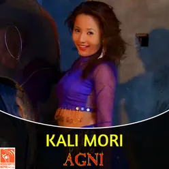 Kali Mori (From "Agni")
