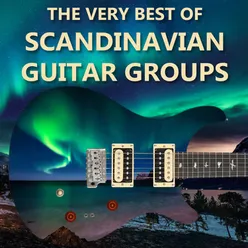 The Very Best Of Scandinavian Guitar Groups