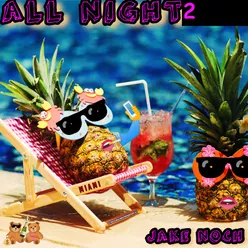 All Night 2