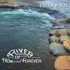 River of Now and Forever (Live)