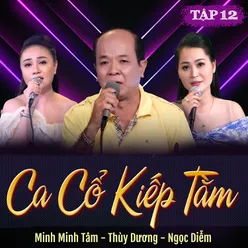 Ca Cổ Kiếp Tằm (Tập 12)