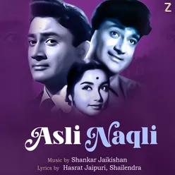 Asli Naqli (Original Motion Picture Soundtrack)