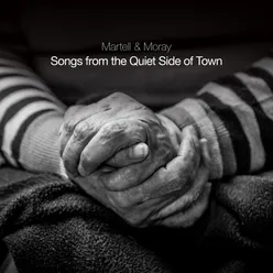 Songs From the Quiet Side of Town