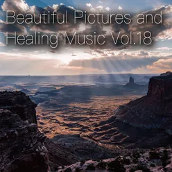 Beautiful Pictures and Healing Music Vol.18 (Women's Public Opinion Ver.)