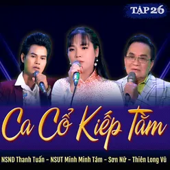 Ca Cổ Kiếp Tằm (Tập 26)