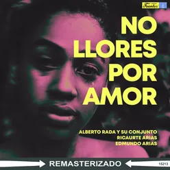 No Llores Por Amor