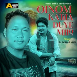 Oinom Katila Duye Milo - Single