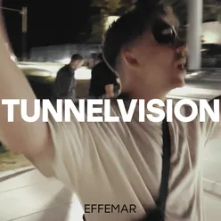 Tunnelvision