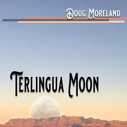 Terlingua Moon