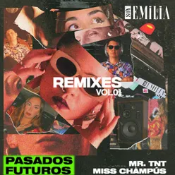 Pasados Futuros Vol. 01 (Remix)