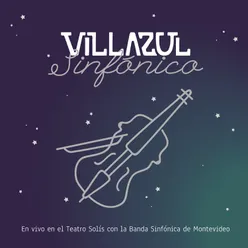 Villazul Sinfónico (En Vivo)