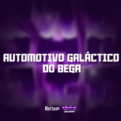 AUTOMOTIVO GALÁCTICO DO BEGA