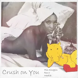 CRUSH ON YOU