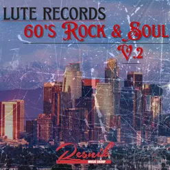 Lute Records 60's Rock & Soul Vol. 2